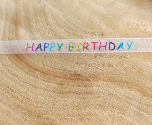 1m- Happy Birthday Ribbon- Rainbow Foil Printed Words on White Sheer Organza- 1cm width